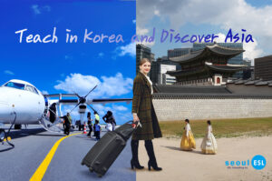 Teach English in Korea